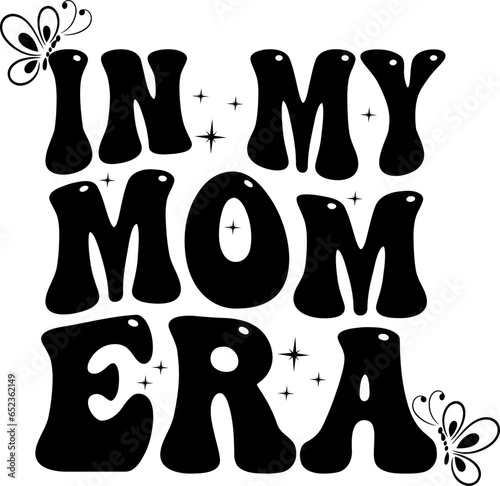 in my mom era vector