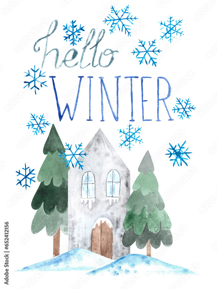 Watercolor hand drawn grey cute cozy house with icy roof and windows with icicles and green christmas spruce fir trees in snowdrifts as new year card.Hello winter handwritten phrase - obrazy, fototapety, plakaty 