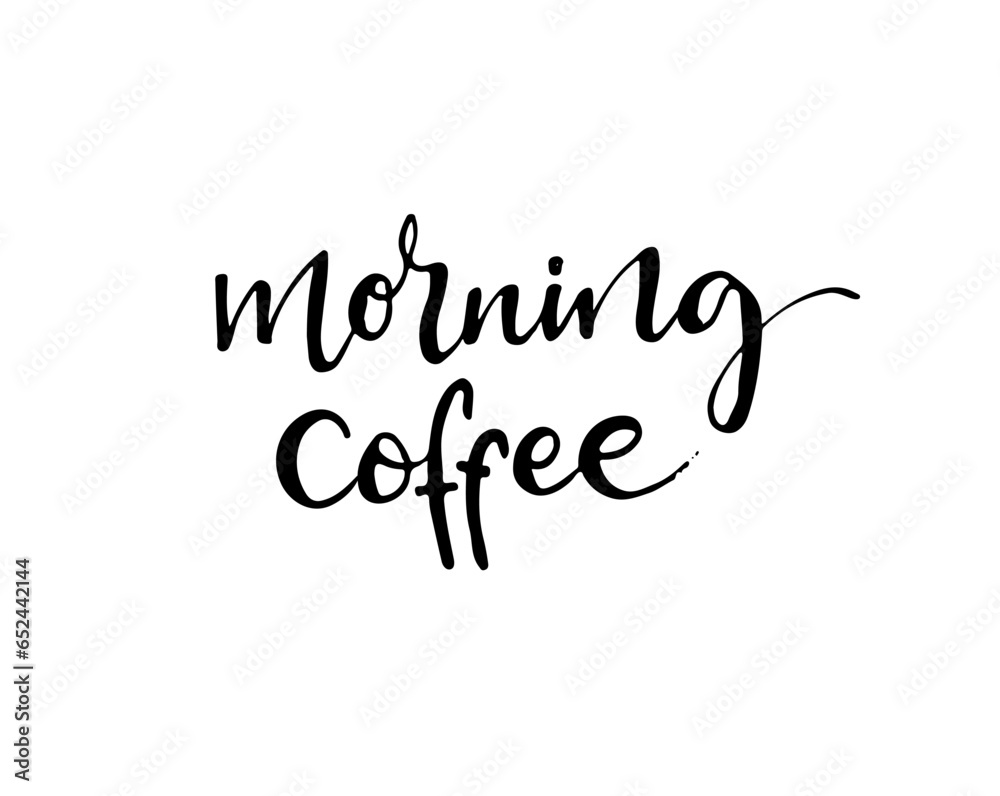 Phrase morning coffee,  vector lettering logotype, coffee signboard. Hand drawn lettering quote for cafe and restaurant.  Ink illustration. Modern brush calligraphy.