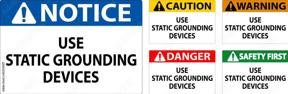 Warning Sign Use Static Grounding Devices