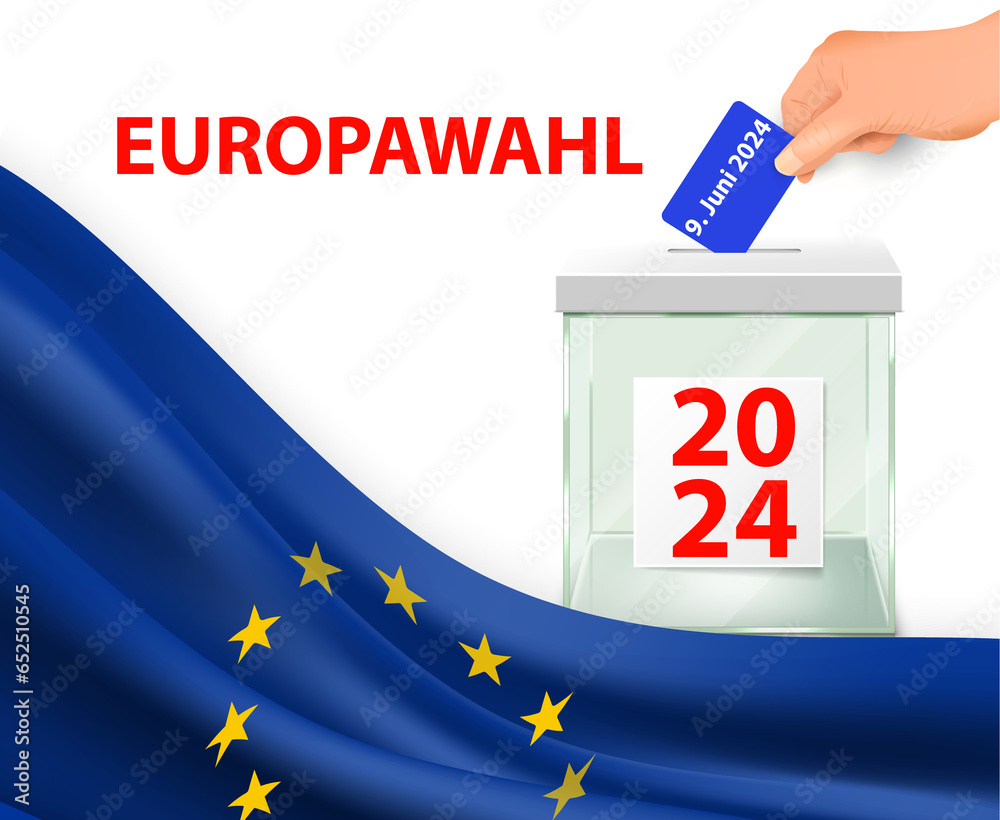 Plakat zur Abstimmung für die Europawahl 2025 mit der Europaflagge und