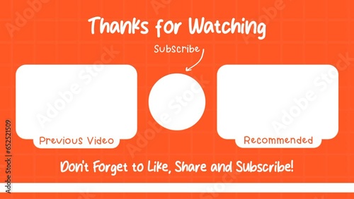 Youtubee End Screen with Orange background videi. Youtube Video Templates, backgrounds, Outro Cards, end screens, banners, channels. Social media design. Animation YouTube end screen.  photo