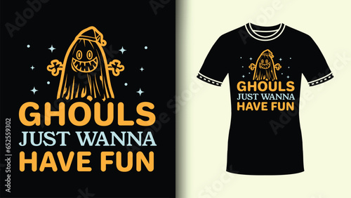 Ghouls Just Wanna Have Fun Printable Retro halloween Sublimation Design with Halloween Boo Graphic