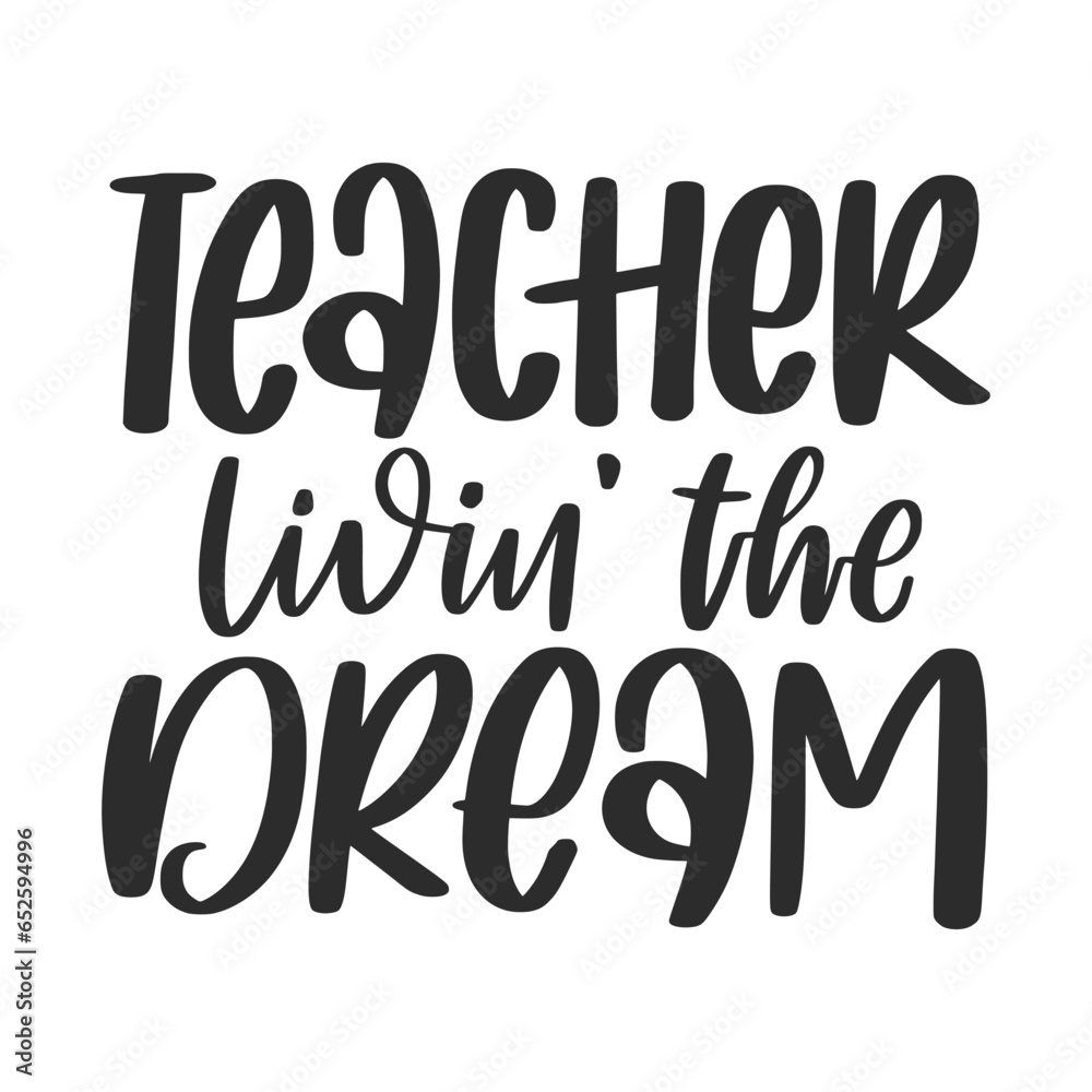 Teacher quote modern calligraphy design. Creative hand-drawn graphic and phrase for graduation or Teacher's day. Teacher quote modern calligraphy design. Creative hand-drawn graphic and phrase for graduation or Teacher's day.