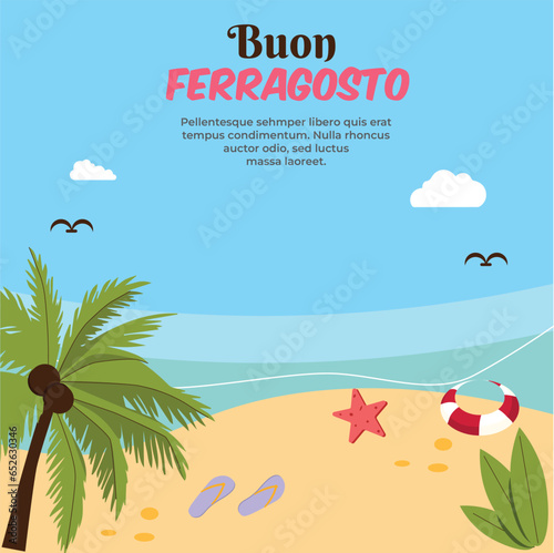 Buon Ferragosto background with social media template design .Italian summer festival. Italian Ferragosto celebration. beach party.
