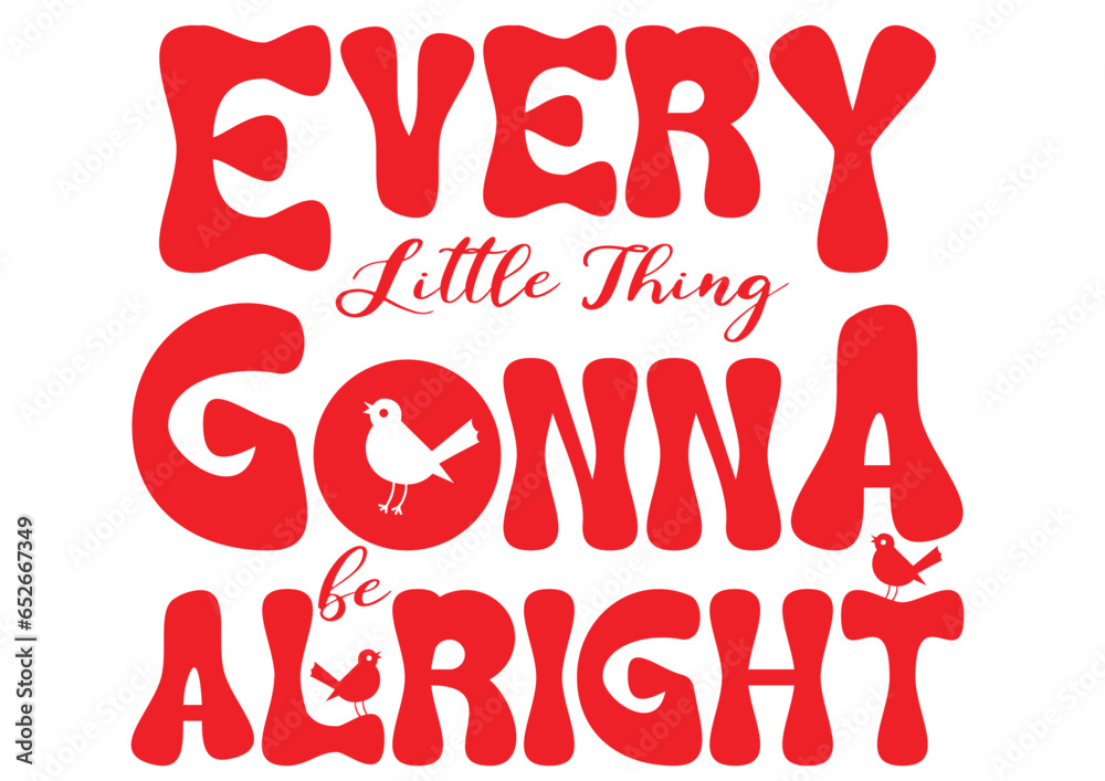 Every Little Thing Gonna be Alright 3 birds digital files, svg, png, ai, pdf,
ready for print, digital file, silhouette, cricut files, transfer file, tshirt print file, easy download and use.
Every Little Thing Gonna be Alright 3 birds digital files, svg, png, ai, pdf,
ready for print, digital file, silhouette, cricut files, transfer file, tshirt print file, easy download and use.
