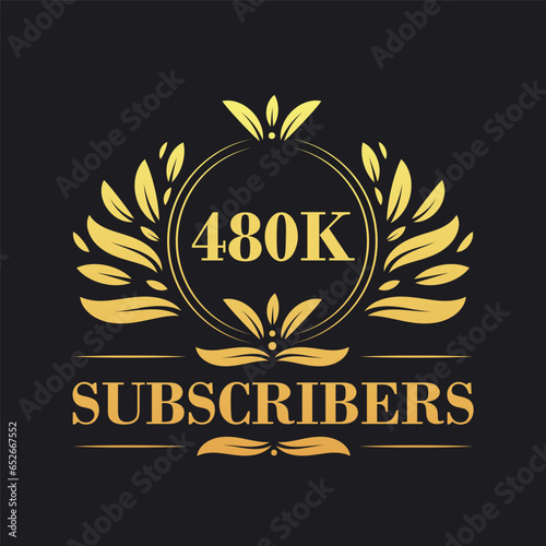 480K Subscribers celebration design. Luxurious 480K Subscribers logo for social media subscribers
