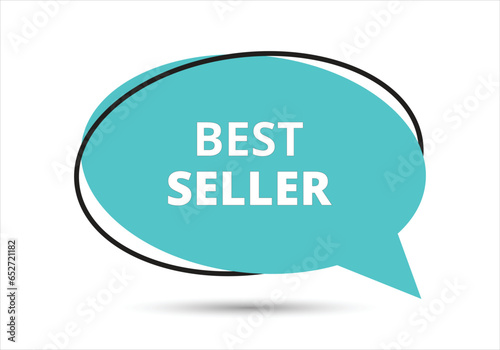 Best seller speech bubble text. Hi There on bright color for Sticker, Banner and Poster. vector illustration.