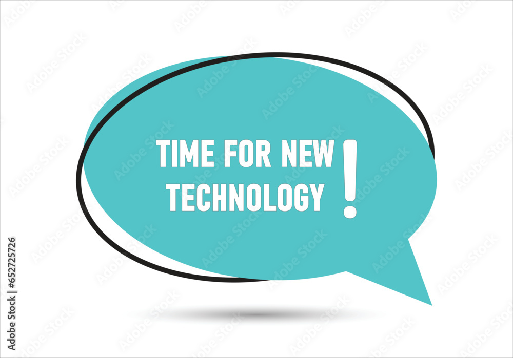 Time for new technology speech bubble text. Hi There on bright color for Sticker, Banner and Poster. vector illustration. Time for new technology speech bubble text. Hi There on bright color for Sticker, Banner and Poster. vector illustration.