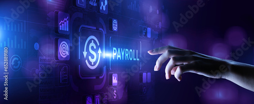 Payroll business finance concept on virtual screen interface.