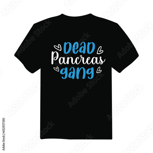 dead pancreas gang Diabetes Awareness t-shirt design, typography, poster design, diabetes awareness t-shirt design vector template.