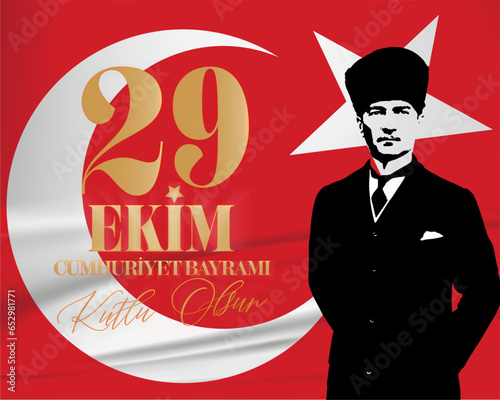 Ankara Turkey - October 29 1923. Translation: 29 October Turkey Republic Day, Happy Holiday illustration (Turkish: 29 Ekim Cumhuriyet Bayramı Kutlu Olsun)