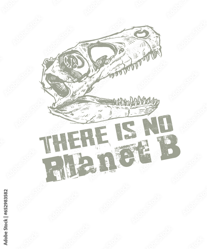 Obraz premium Dinosaurier Schädel Skull - There is no Planet B (Extinction)