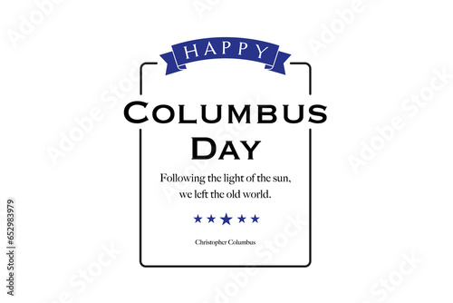 Happy Columbus Day Greeting Card for advertising, poster, banner, template with American flag. Columbus day wallpaper.
