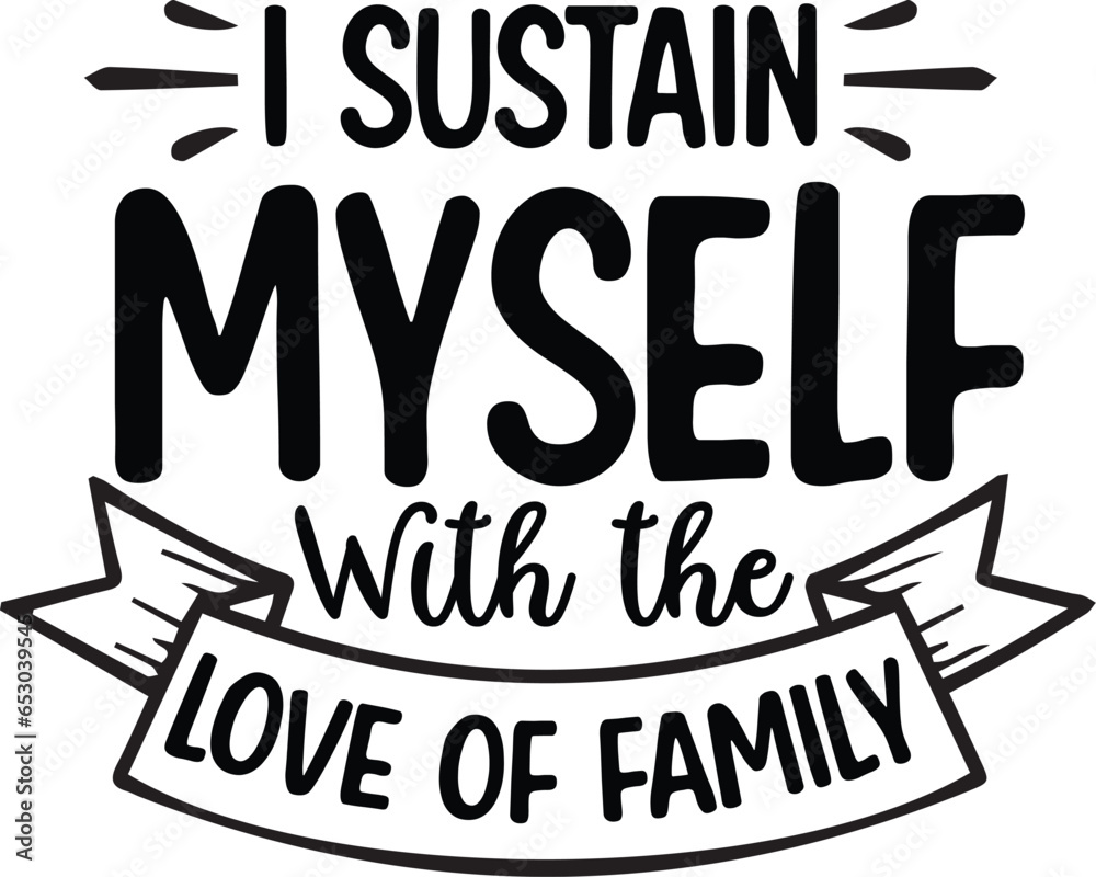 Obraz premium Family Quotes SVG Design, Family Quotes typography SVG Design
