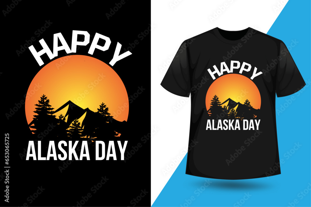 Happy Alaska Day T-shirt Design
