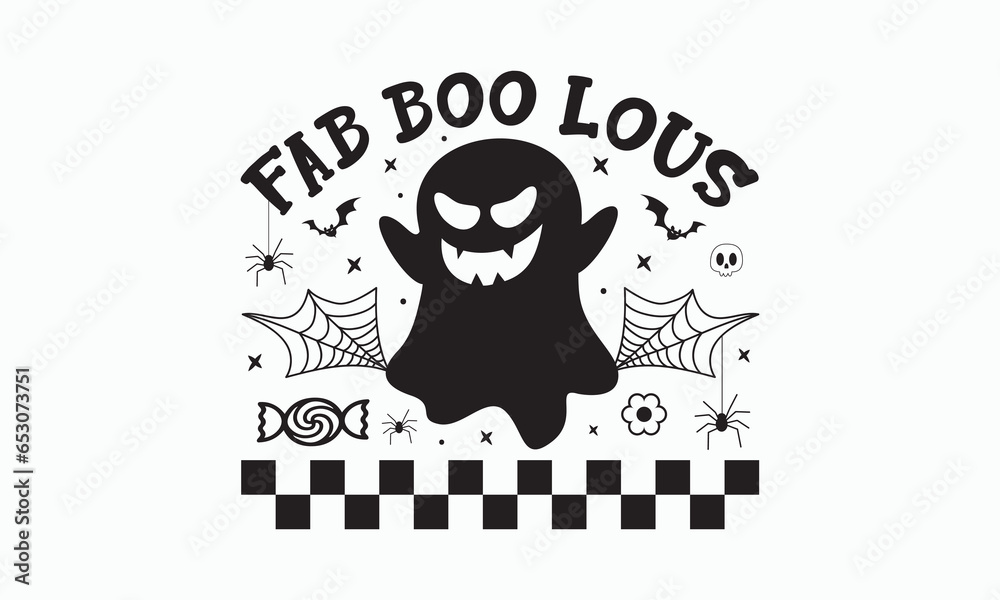Fab boo lous svg, halloween svg design bundle, Retro halloween svg, happy halloween vector, pumpkin, witch, spooky, ghost, funny halloween t-shirt quotes Bundle, Cut File Cricut, Silhouette Fab boo lous svg, halloween svg design bundle, Retro halloween svg, happy halloween vector, pumpkin, witch, spooky, ghost, funny halloween t-shirt quotes Bundle, Cut File Cricut, Silhouette