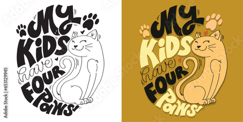Funny hand drawn doodle lettering poster about cat. Cat lover, pet. Pet lover art