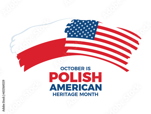 October is Polish American Heritage Month vector illustration. Paintbrush Polish and American flag icon vector isolated on a white background. Grunge Flag of Poland and Flag of the United States icon
