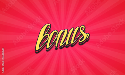 Sign Bonus on a bright background. Vector illustration.