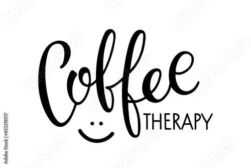Coffee therapy calligraphy lettering with comic human smile sketch. Coffee logo for Bar, restaurant, coffee shop, flyer, invitation, sticker, banner. Vector illustration. Black white Typography.