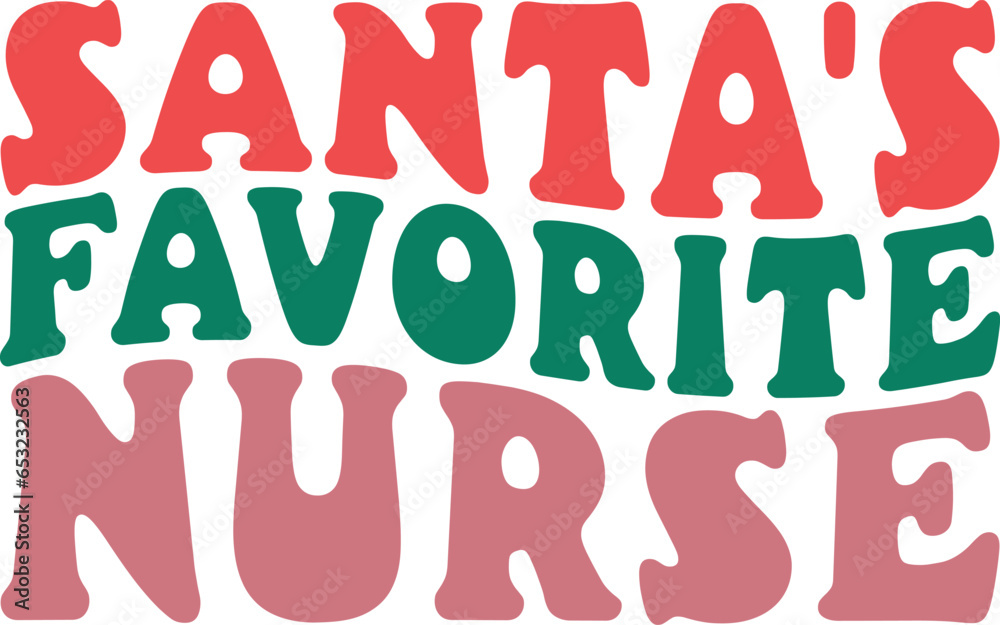 Santa's Favorite Nurse Retro Christmas Nurse Gift T-shirt Design Santa's Favorite Nurse Retro Christmas Nurse Gift T-shirt Design