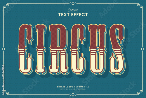 decorative circus retro vintage editable text effect vector design