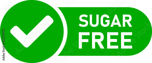 No Sugar Added Sugar-Free Round Info Label Stamp Icon with Green Tick Checkmark Sign. Vector Image.
