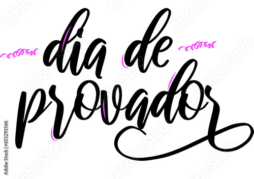 Lettering dia de provador