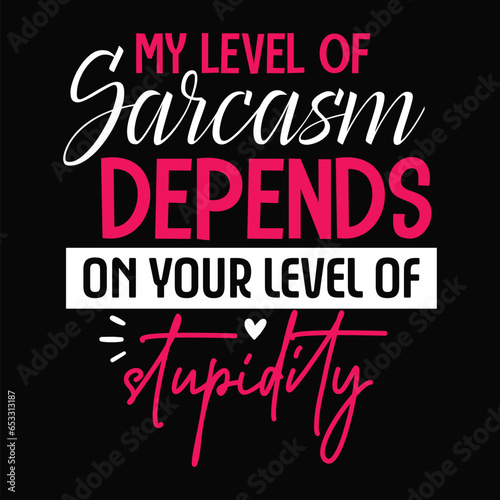 Sarcastic svg design