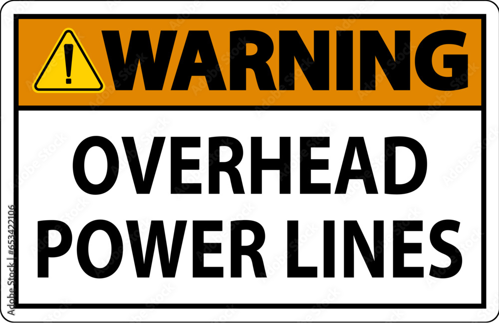 Warning Sign Overhead Power Lines