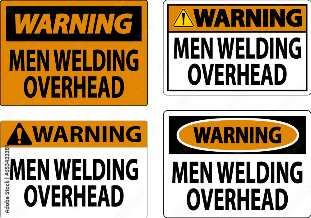 Warning Sign Men Welding Overhead