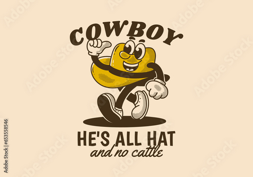 Cowboy, He's all hat and no cattle. Mascot character of walking cowboy hat