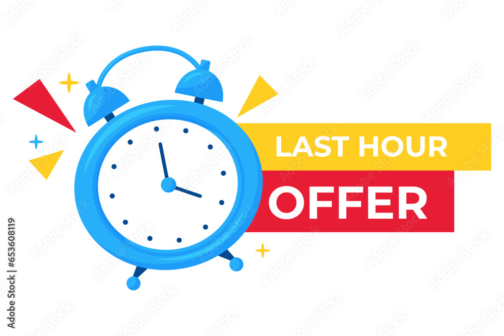 Vector banner sale countdown badge. Last hour offers icon. Last chance, last day promo discount. Alarm clock on white background. Vector banner sale countdown badge. Last hour offers icon. Last chance, last day promo discount. Alarm clock on white background.