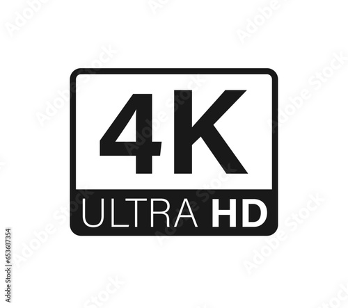Ultra hd and 4k symbol, 4k uhd tv sign of high definition monitor display resolution standart concept on white background flat vector illustration.