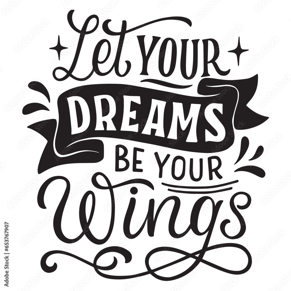 let your dreams be your wings 