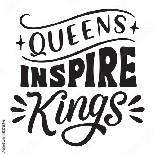 queens inspire kings