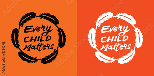 Every Child Matters. National Day for Truth and Reconciliation. Orange T-Shirt Day. 30th September. Vector Illustration.
