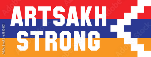 Artsakh Strong vector logo.  Freedom Artsakh illustration.