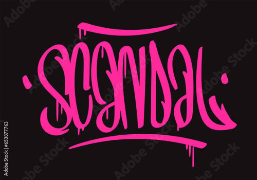Scandal Graffiti Style Tag Hand Style Pink Letters On Off Black Vector Design Eps 10