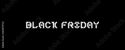 The text has been designed for The Black Friday event.