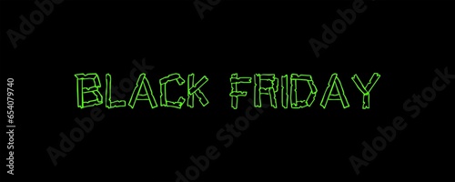 The text has been designed for The Black Friday event.