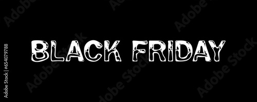 The text has been designed for The Black Friday event.