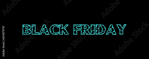 The text has been designed for The Black Friday event.