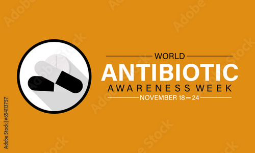 World Antibiotic Awareness Week vector icon illustration. Background, banner, card, poster, template. Vector illustration.