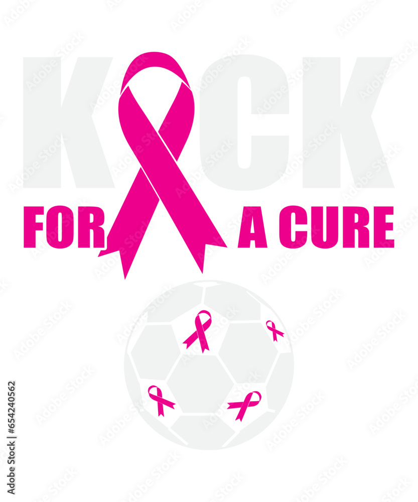 Fototapeta premium Kick For A Cure Breast Cancer Awareness Svg Design These file sets can be used for a wide variety of items: t-shirt design, coffee mug design, stickers, custom tumblers, custom hats, printables, print