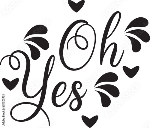 quote oh yes design lettering typographic