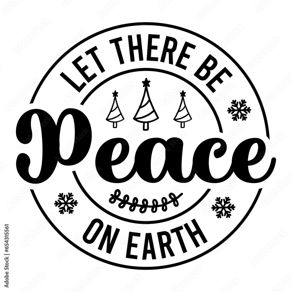 Let There Be Peace On Earth Svg