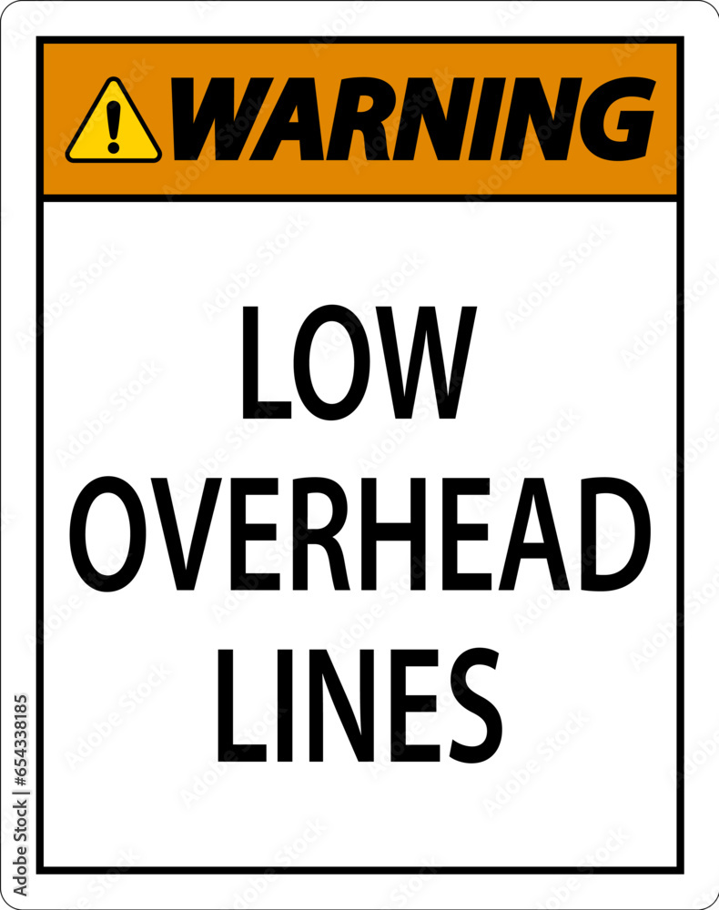 Warning Sign Low Overhead Lines
