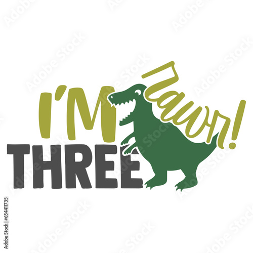 Rawr I'm Three